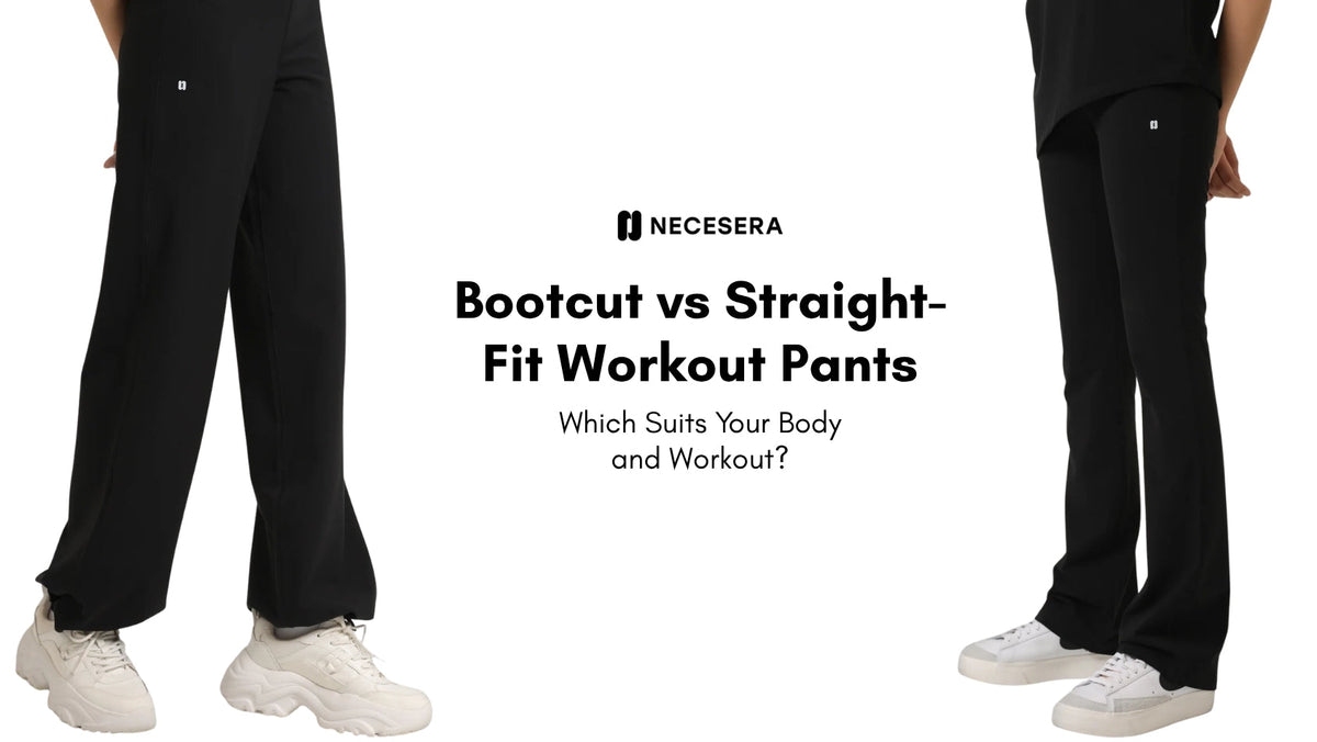 Bootcut vs Straight-Fit Workout Pants