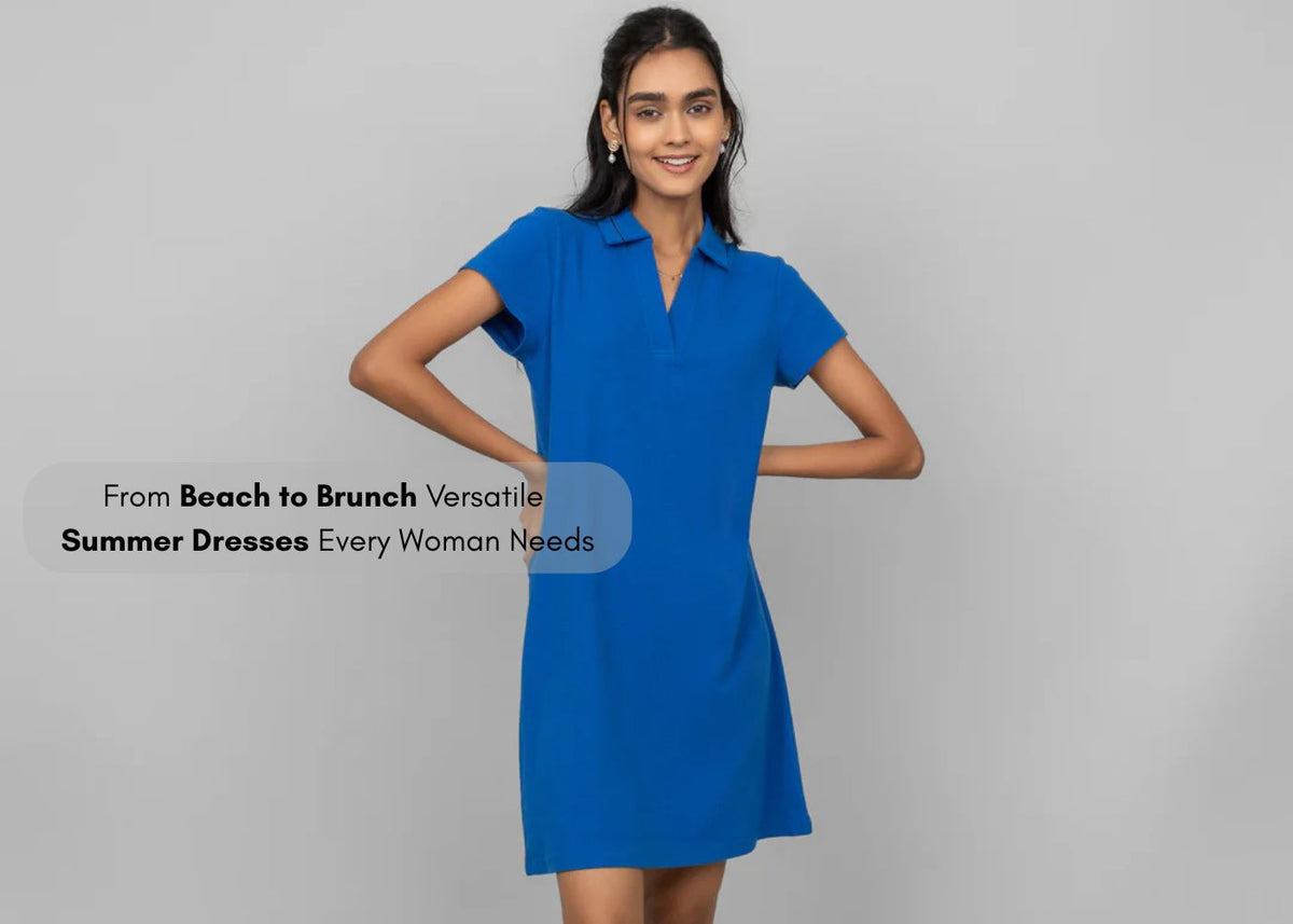 Versatile Summer Dresses