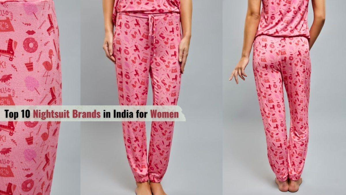 Top Nightsuit Brands in India