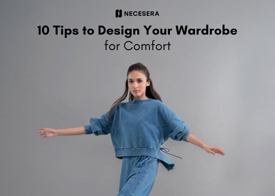 10 Tips to Design Your Wardrobe for Comfort