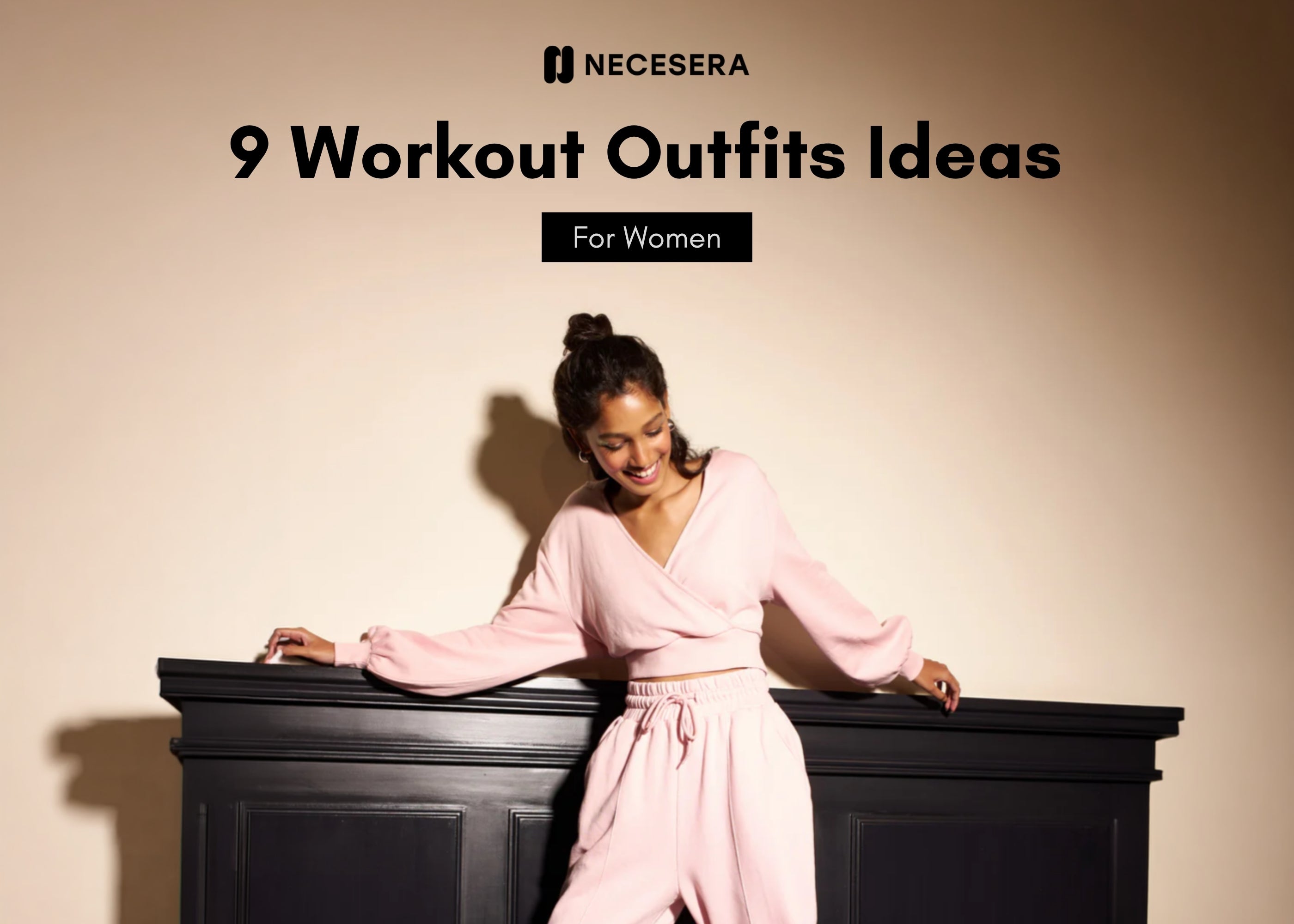 9 Workout Outfits Ideas For Women