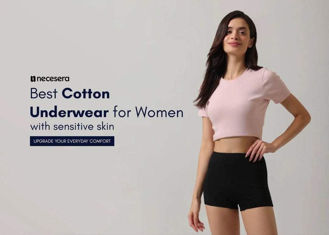 Best Cotton Underwear for Women With Sensitive Skin