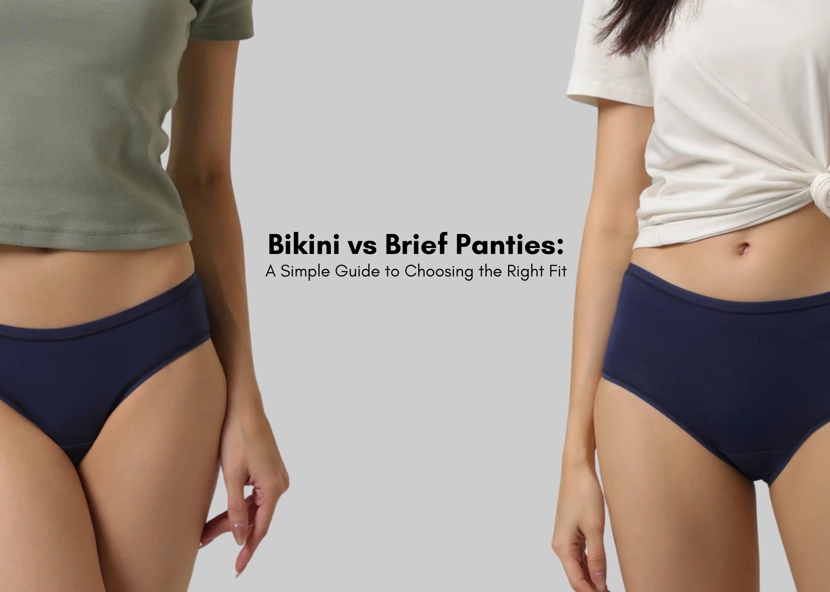 Bikini vs. Brief Panties