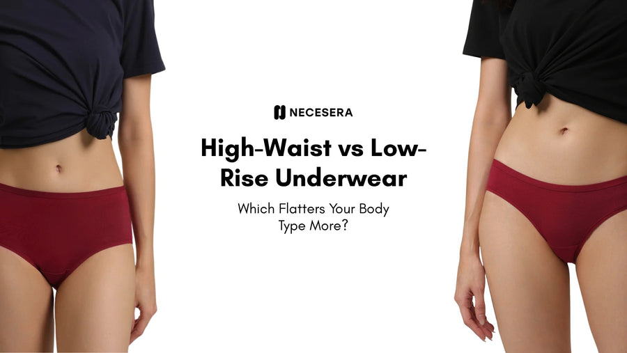 High-Waist vs Low-Rise Underwear