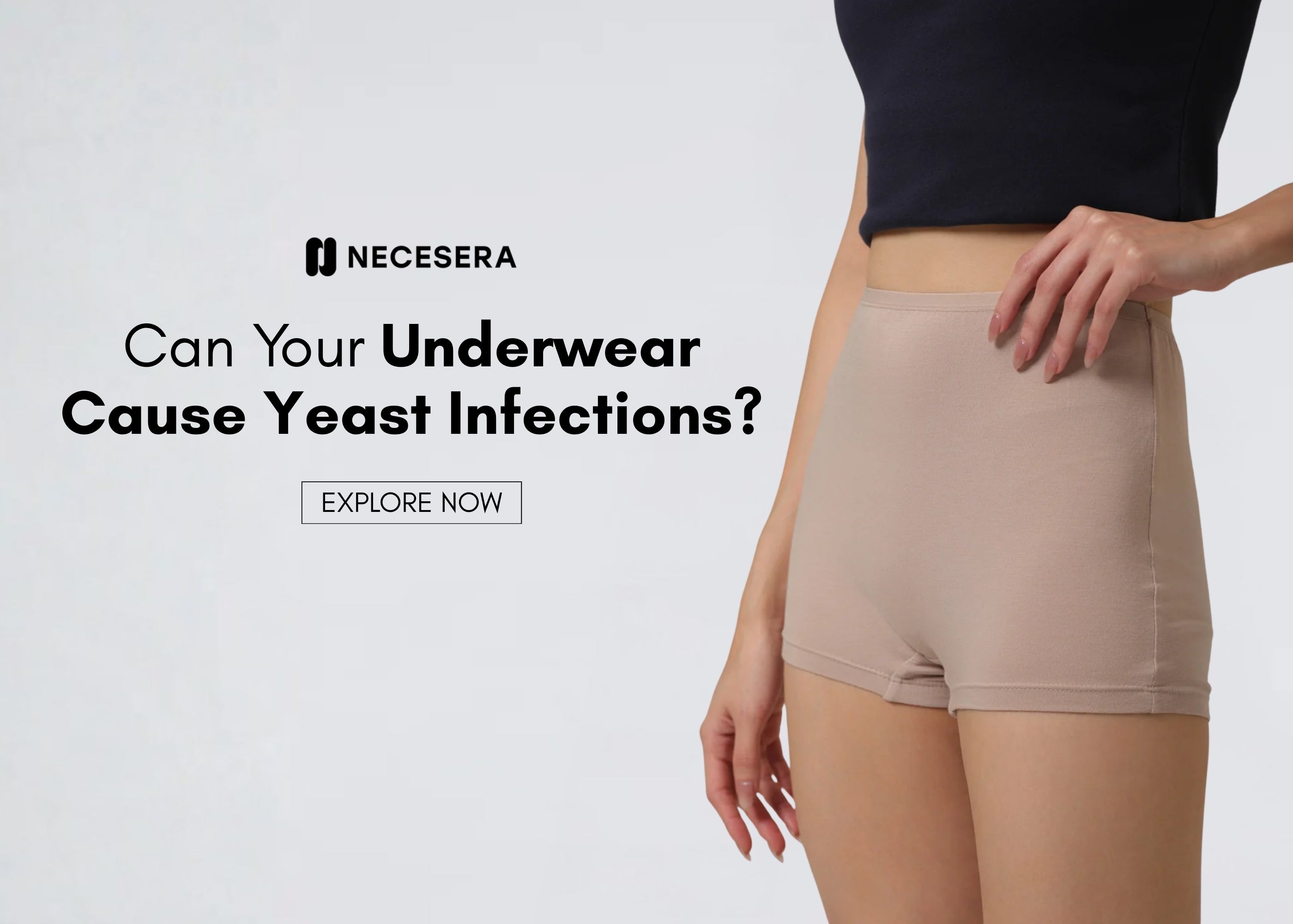 Can Your Underwear Cause Yeast Infections