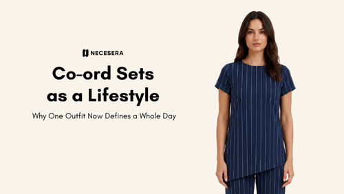 Co-ord Sets as a Lifestyle: Why One Outfit Now Defines a Whole Day