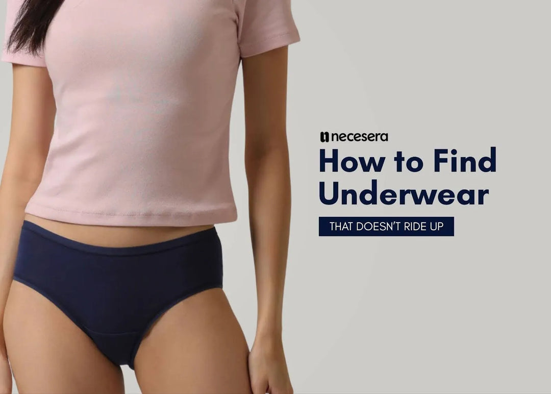 How to Find Underwear That Doesn’t Ride Up