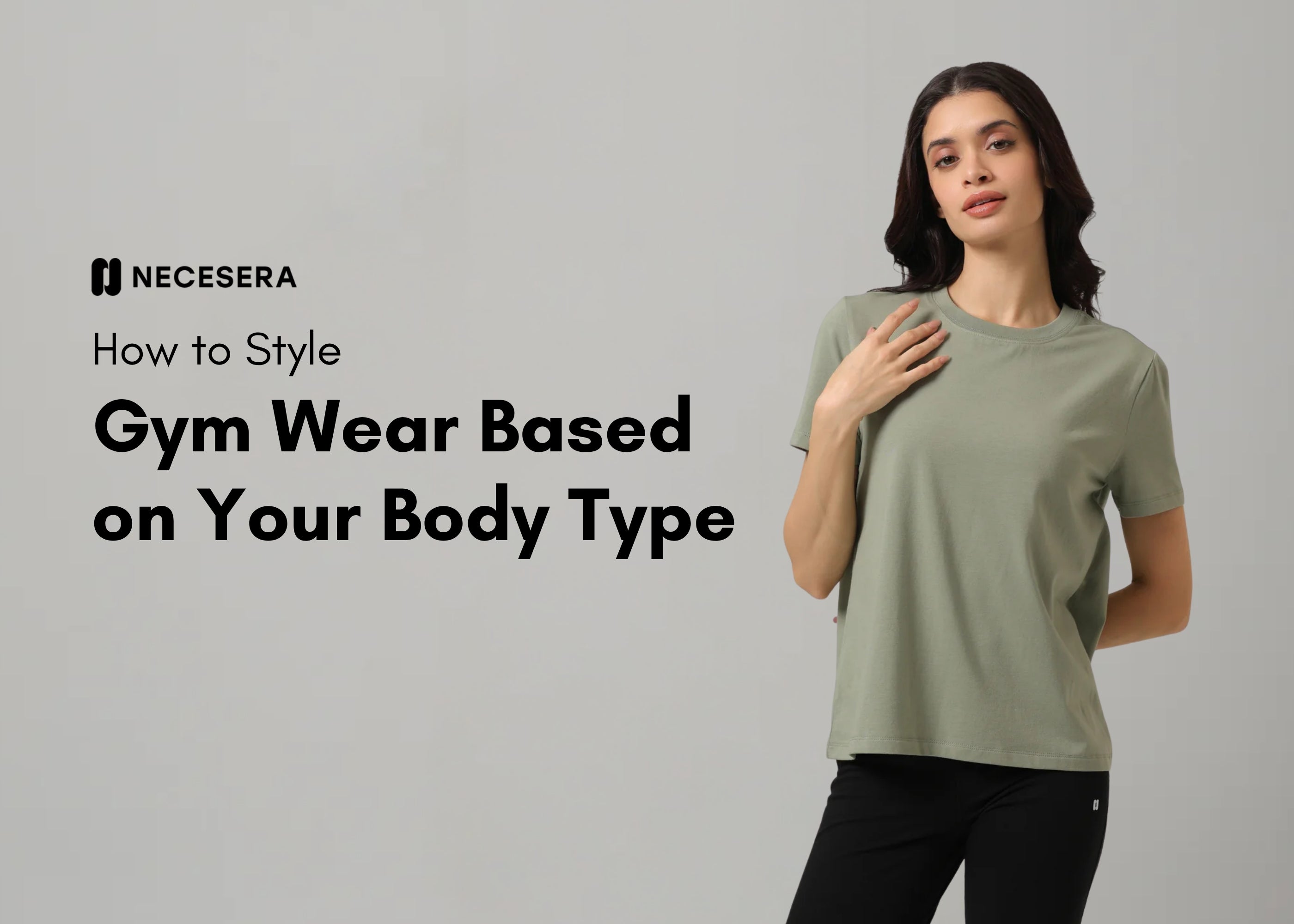 How to Style Gym Wear Based on Your Body Type