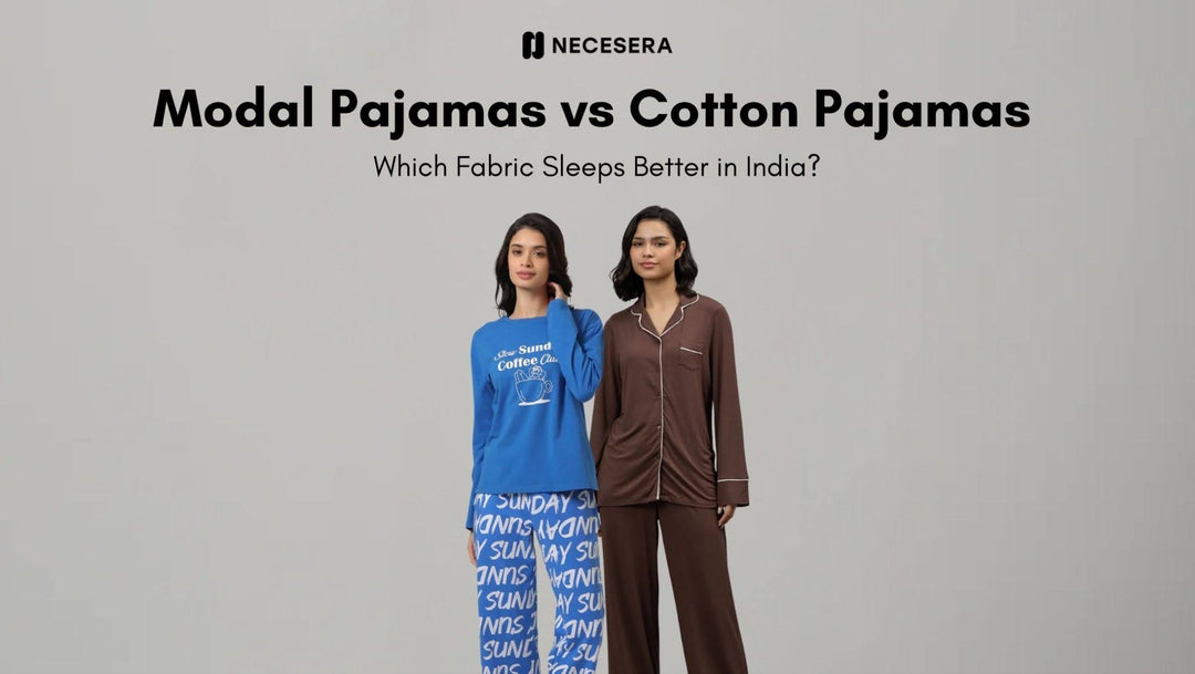 Modal Pajamas vs Cotton Pajamas: Which Fabric Sleeps Better in India?