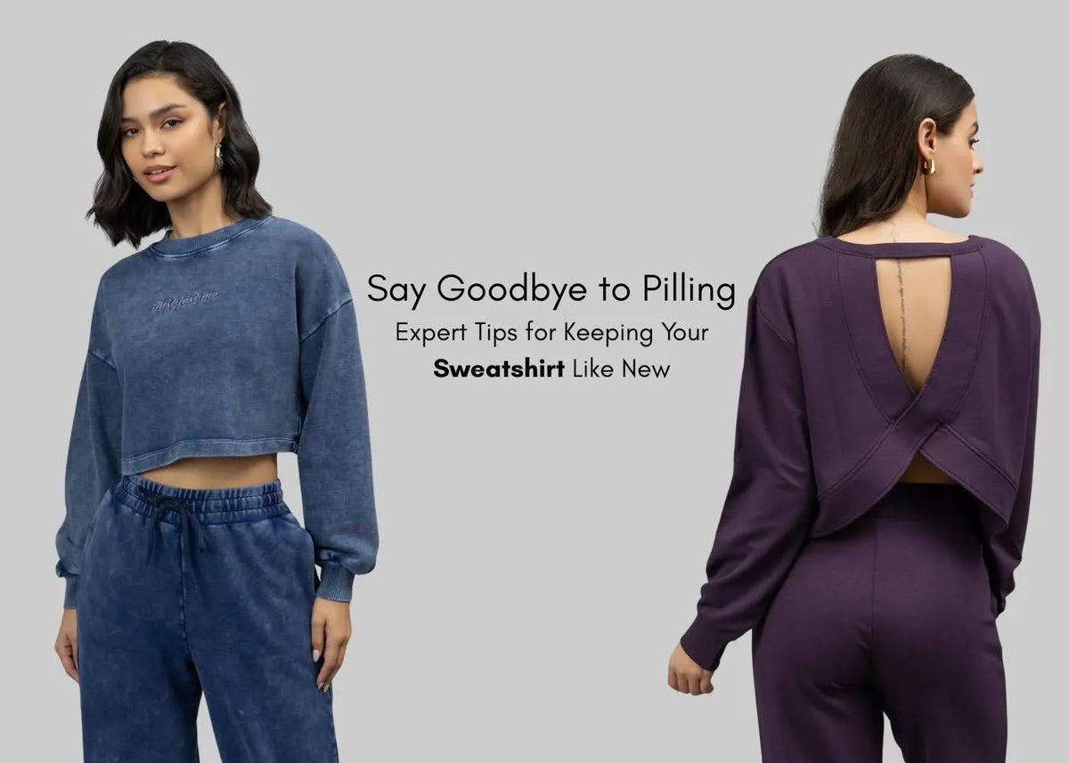 Stop Sweatshirt Pilling