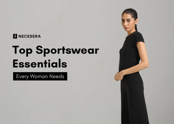 Top Sportswear Essentials Every Woman Needs