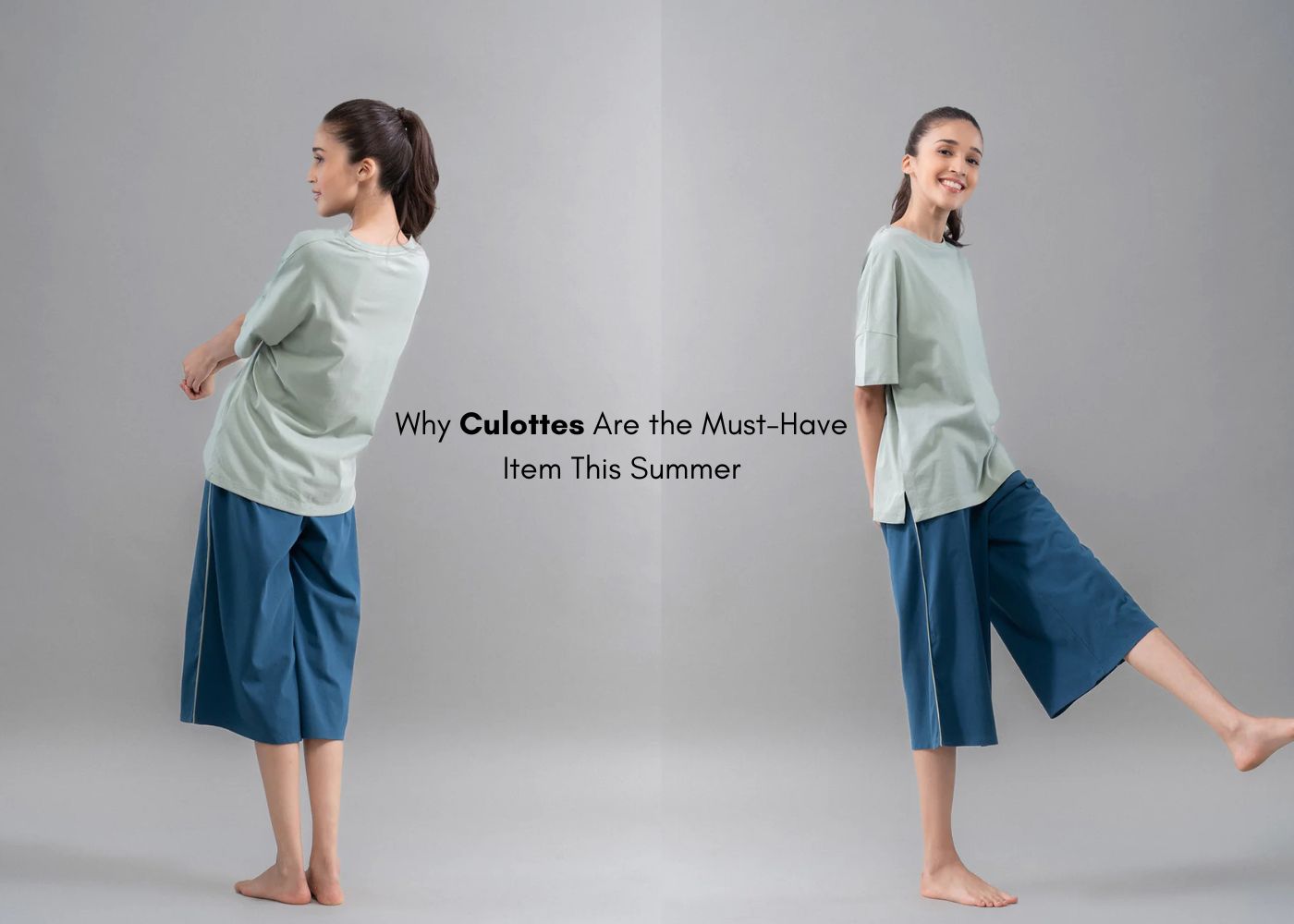 Why Culottes Are Must-Have This Summer