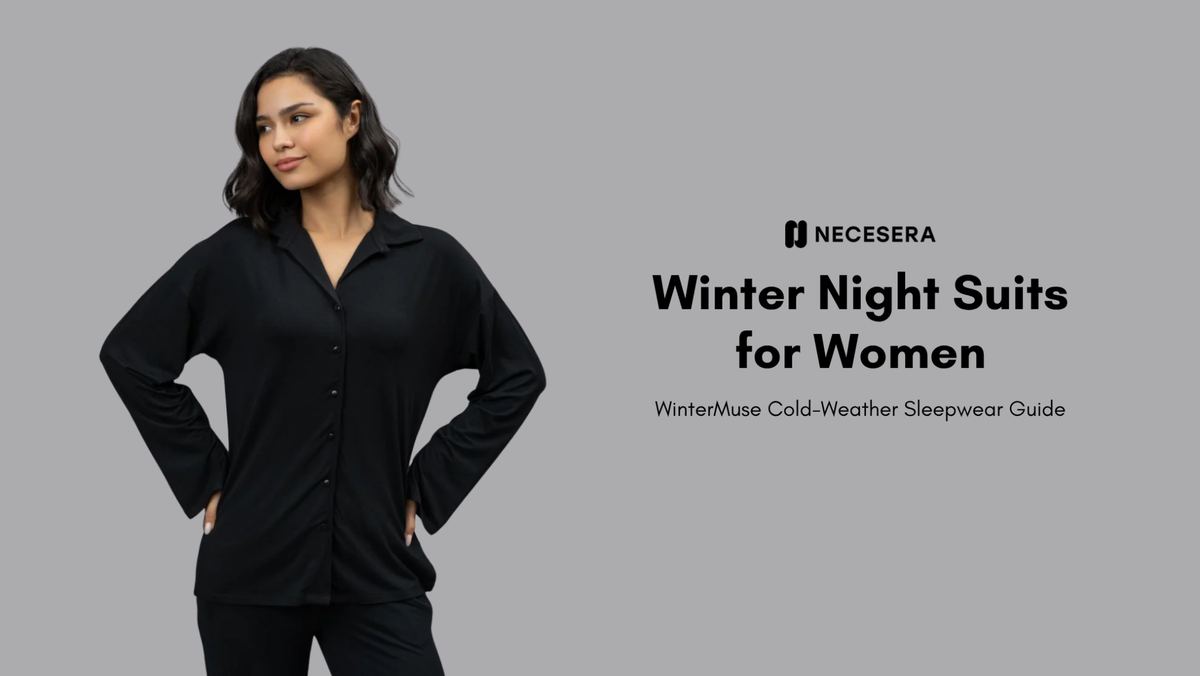 Winter Night Suits for Women — WinterMuse Cold-Weather Sleepwear Guide
