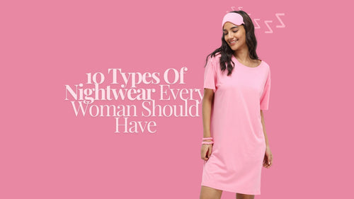 Types Of Nightwear
