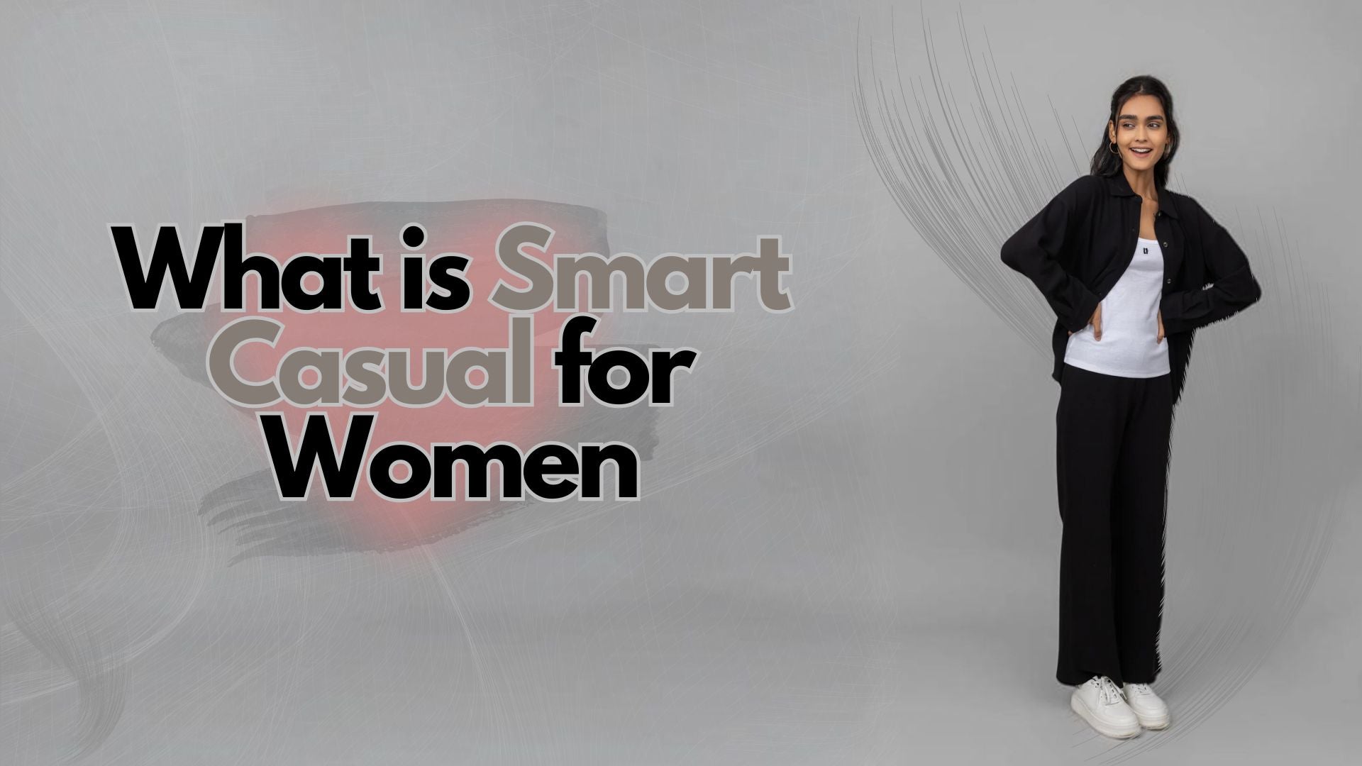 What is Smart Casual for Women
