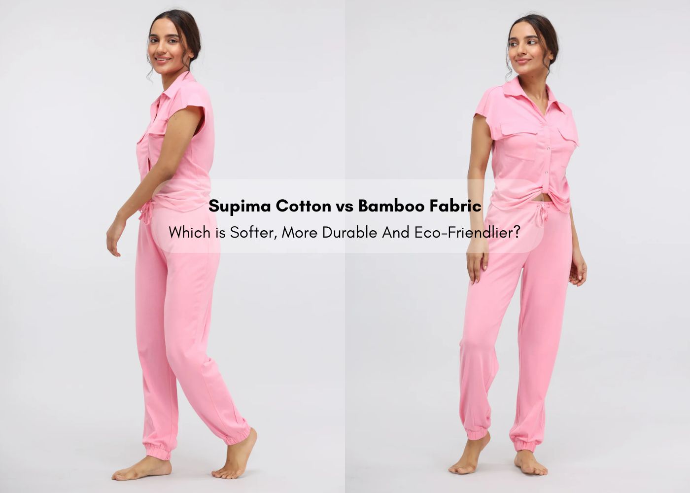 Supima Cotton vs Bamboo Fabric